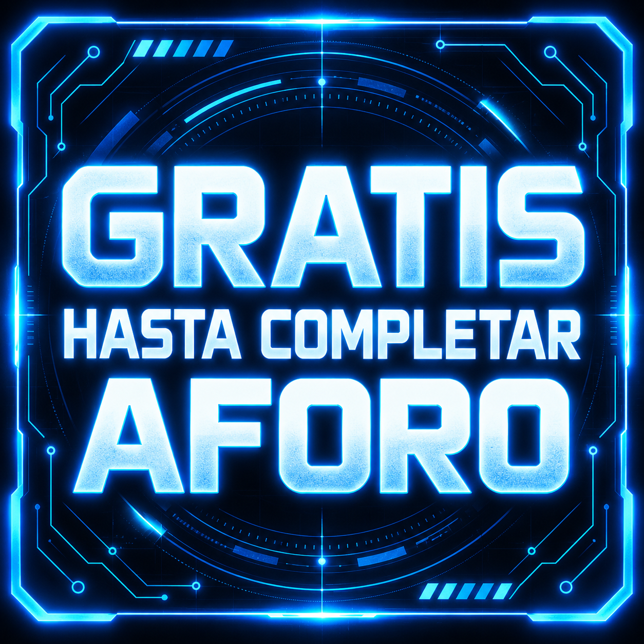 Gratis hasta completar aforo